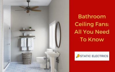 4 Reasons To Consider Bathroom Ceiling Fans