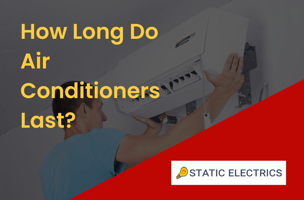 How long do air conditioners last